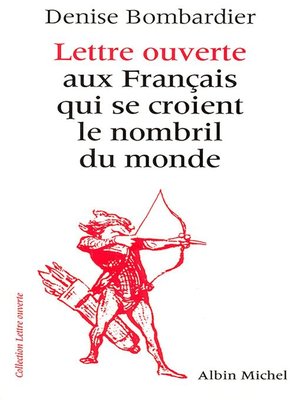 cover image of Lettre ouverte aux Français qui se croient le nombril du monde